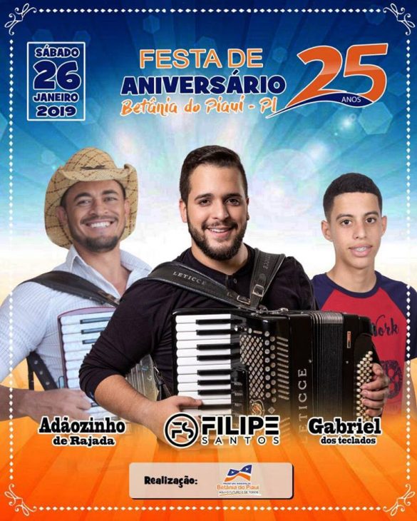 Prefeito anuncia atrações do aniversário de 25 anos de Betânia do Piauí